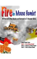 Fire in Mouse Hamlet