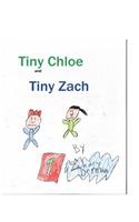 Tiny Chloe and Tiny Zach