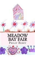 Meadow Bay Fair: (7 All the Pieces)