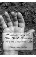 Understanding the Five-Fold Ministry