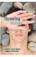 Throwing Stones