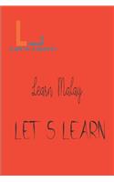 Let's Learn -Learn Malay