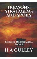 Treasons, Stratagems and Spoils