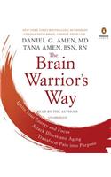 The Brain Warrior's Way