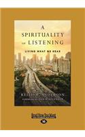 A Spirituality of Listening