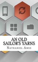 An Old Sailor's Yarns