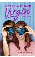 Notes from a Former Virgin: Junior Year