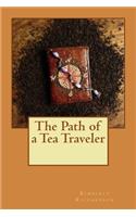 The Path of a Tea Traveler