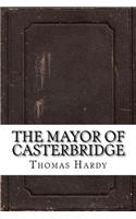 The Mayor of Casterbridge