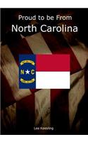 Proud to Be from North Carolina