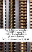 Plan de Comptes Normalisés OHADA en vigueur dès 2018 et de certaines Entités par secteur d'Activité