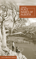 Concise Place Names of Alberta