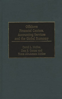 Offshore Financial Centers, Accounting Services and the Global Economy