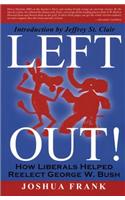Left Out!