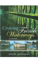 Cruising French Waterways
