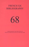 French XX Bibliography, Issue 68