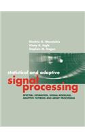 Statisical and Adaptive Signal Processi