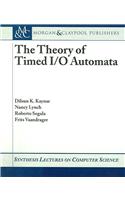 Theory of Timed I/O Automata