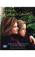 Nana, What's Cancer?