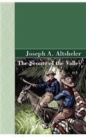 The Scouts of the Valley