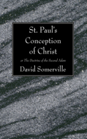 St. Paul's Conception of Christ