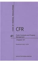 Code of Federal Regulations Title 41, Public Contracts and Property Management, Parts 101, 2014