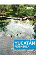 Moon Yucatán Peninsula (Twelfth Edition)