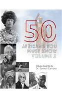 50 Afrikans You Must Know, Vol. 2