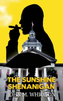 Sunshine Shenanigan