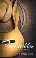 Falsetto: A Rapture Novel