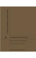 Administrative Personnel - Title 5 Volume II Code of Federal Regulations 2019-2020