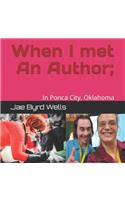 When I met An Author;