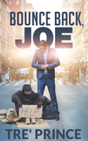 Bounce Back, Joe
