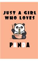 Just A Girl Who Loves panda