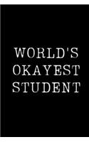 World's Okayest Student