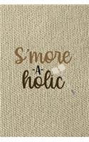 S'more-a-holic