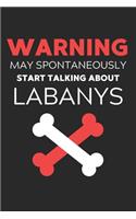 Warning May Spontaneously Start Talking About Labanys