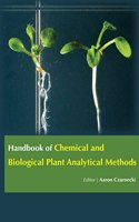 HANDBOOK OF CHEMICAL AND BIOLOGICAL PLANT ANALYTICAL METHODS