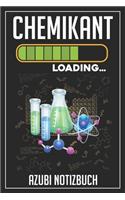 Chemikant Loading... Azubi Notizbuch: 120 Seiten Liniert im Format A5 (6x9 Zoll) mit Soft Cover Glänzend.