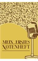 Mein erstes Notenheft: Notenheft DIN-A5 mit 100 Seiten leerer Notenzeilen zum Notieren von Noten und Melodien für Komponistinnen, Komponisten, Musikstudentinnen und Musiks