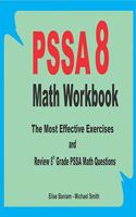 PSSA 8 Math Workbook: The Most Effective Exercises and Review 8th Grade PSSA Math Questions