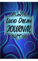 Lucid Dream Journal: Blue Psychedelic Abstract Pattern