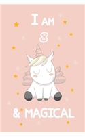 I Am 8 & Magical