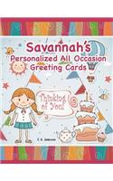 Savannah's Personalized All Occasion Greeting Cards: (Personalized Greeting Cards)