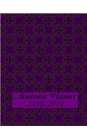 Academic Planner 2018-2019: Deep Purple Pattern Cover for your Academic Planner includes Yearly, Monthly and Weekly Calendars. A perfect gift for a Teacher, Girl, Boy, Parent, 