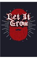 Let It Grow: Blank Lined Journal to Write in - Ruled Writing Notebook
