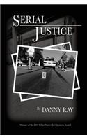 Serial Justice