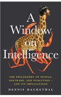 A Window on Intelligence