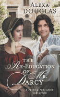 Re-education of Mr. Darcy