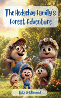 Hedgehog Family's Forest Adventure